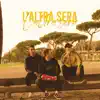 Jay 06 - L'altra sera (feat. Ka$hmire & Petroz) - Single